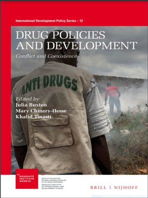 cover image of Drug Policies and Development: Conflict and Coexistence